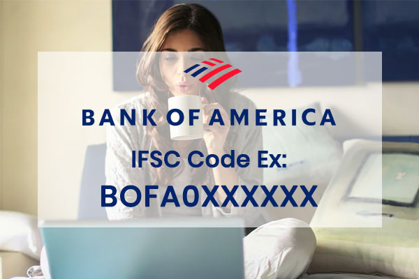 Bank of America IFSC code