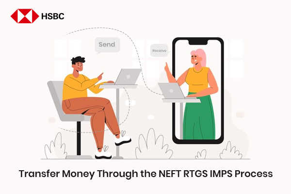 How to Transfer Money through NEFT, RTGS, and IMPS Process of HSBC?