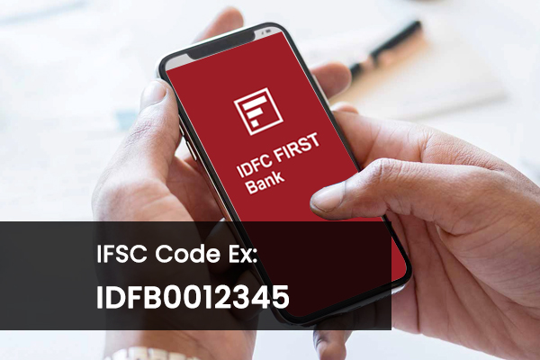 IDFC First Bank IFSC Code