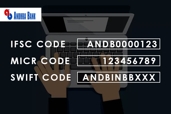 How to Find IFSC Code, MICR Code & Swift Code of Andhra Bank?