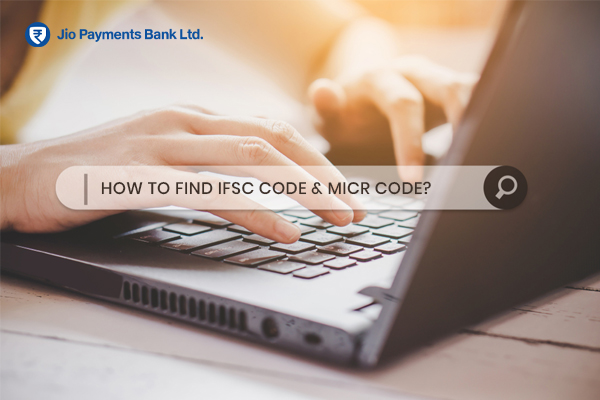 how-to-find-ifsc-code-micr-code-of-jio-payments-bank