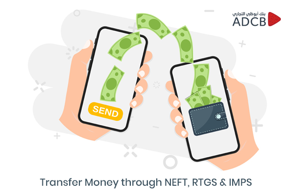 how-to-transfer-money-through-neft-rtgs-imps-abu-dhabi-commercial-bank
