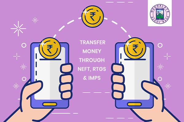 how-to-transfer-money-through-neft-rtgs-imps-meghalaya-rural-bank