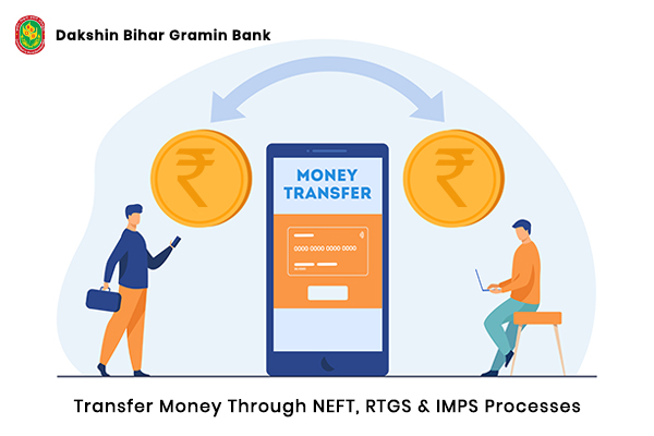 how-to-transfer-money-through-neft-rtgs-imps-processes-of-dakshin-bihar-gramin-bank