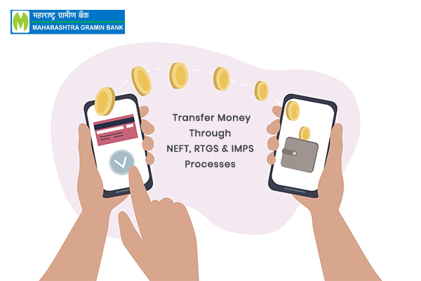 how-to-transfer-money-through-neft-rtgs-imps-processes-of-maharashtra-gramin-bank